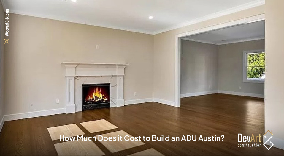 How Much Does it Cost to Build an ADU Austin?