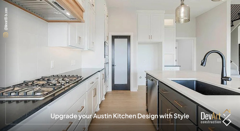 Upgrade your Austin Kitchen Design with Style